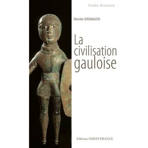 La Civilisation Gauloise