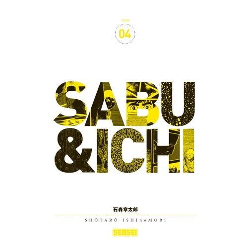 Sabu Et Ichi - Tome 4