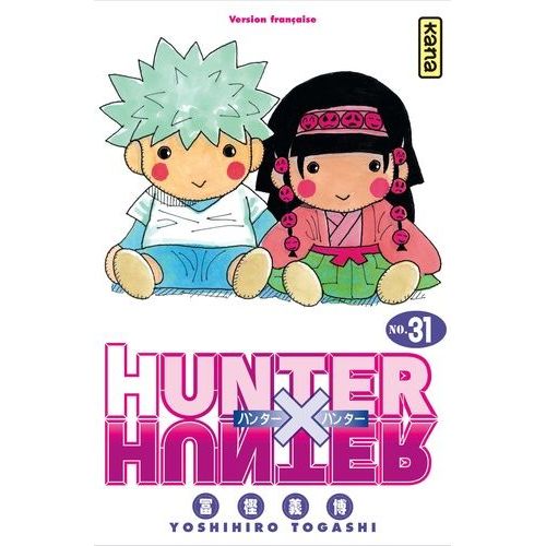 Hunter X Hunter - Tome 31 : Entrée En Guerre