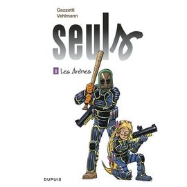 Seuls - Tome 8 - Les Arènes