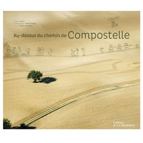 Au-Dessus Du Chemin De Compostelle