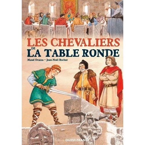 Les Chevaliers De La Table Ronde