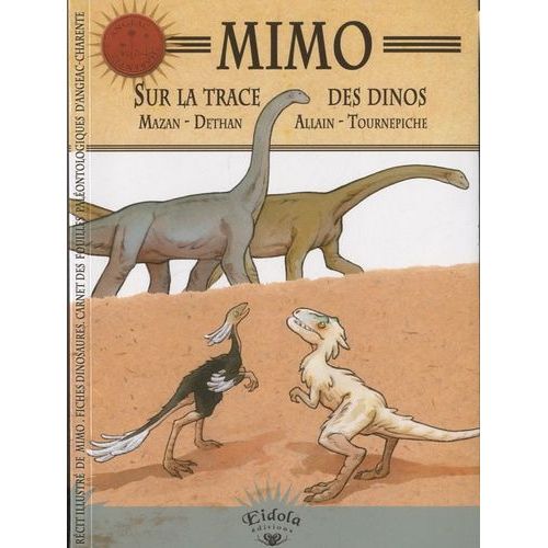 Mimo, Sur La Trace Des Dinos
