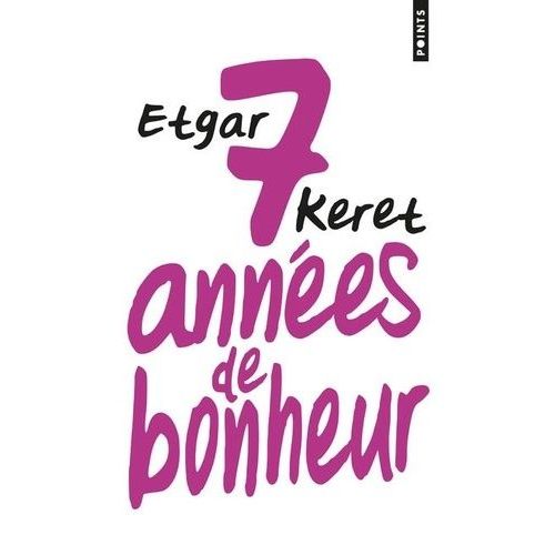 Sept Années De Bonheur