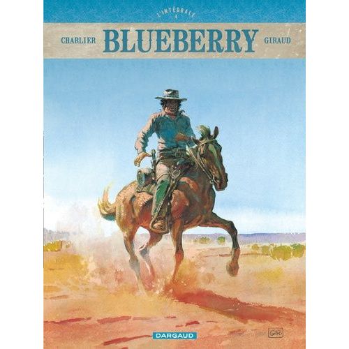 Blueberry L'intégrale - Tome 4 - Général "Tête Jaune" - La Mine De L'allemand Perdu - Le Spectre Aux Balles D'or