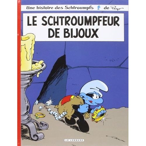 Les Schtroumpfs - Tome 17 - Le Schtroumpfeur De Bijoux