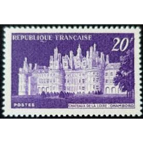 Château De Chambord Et Premier Spectacle "Son Et Lumière" Année 1952 N° 924 Yvert Et Tellier Luxe