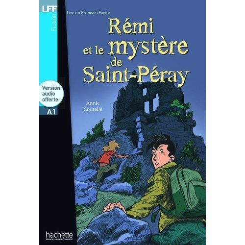 Rémi Et Le Mystère De Saint-Péray (1 Cd Audio)