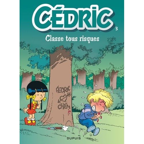 Cédric - Tome 3 - Classe Tous Risques