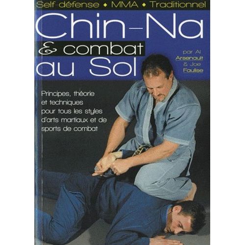 Chin-Na Et Combat Au Sol
