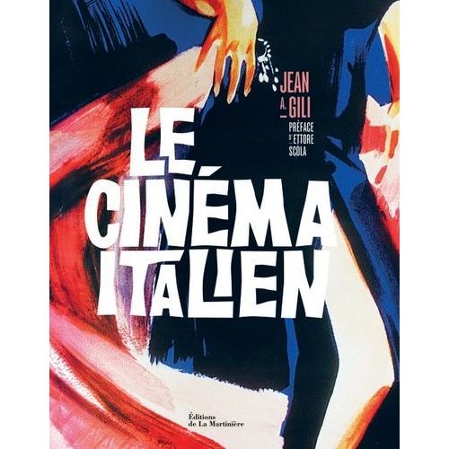 Le Cinéma Italien