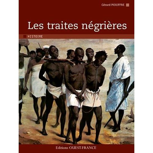 Les Traites Négrières
