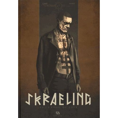 Skraeling - Tome 3 - L'éveil Du Loup