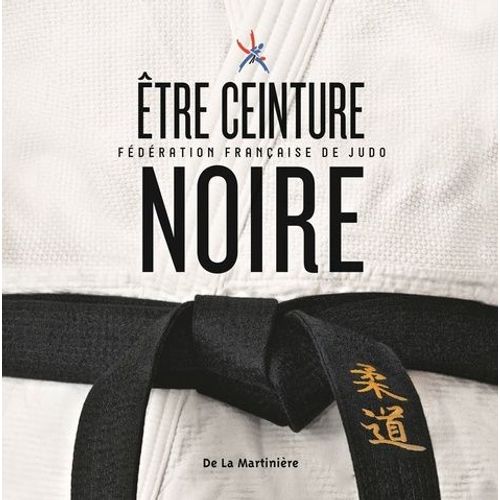 Etre Ceinture Noire