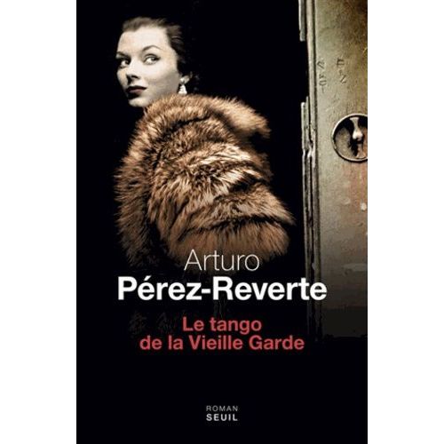 Le Tango De La Vieille Garde
