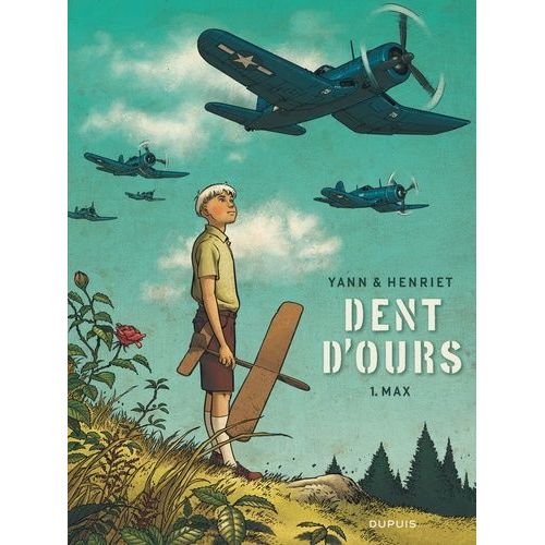 Dent D'ours - Tome 1 - Max