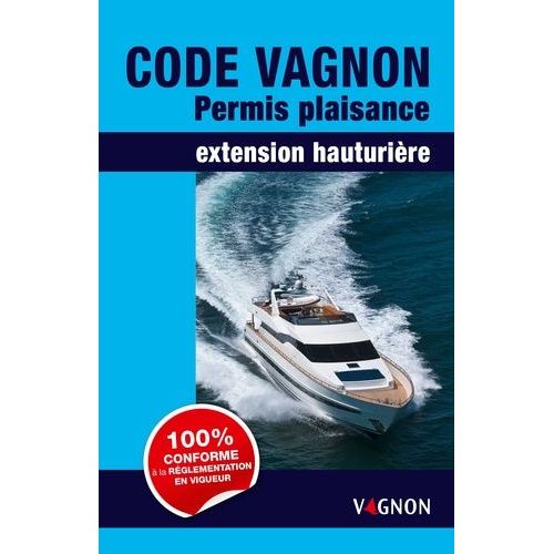 Code Vagnon Permis Plaisance - Extension Hauturière