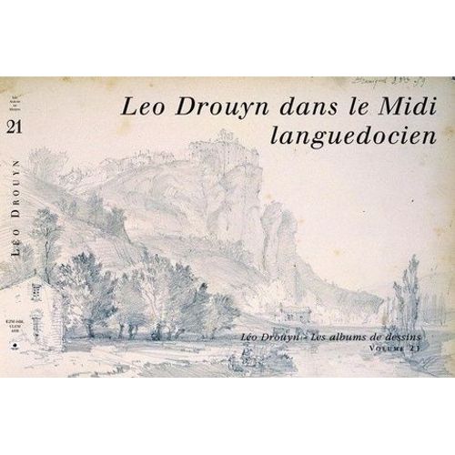 Léo Drouyn Dans Le Midi Languedocien