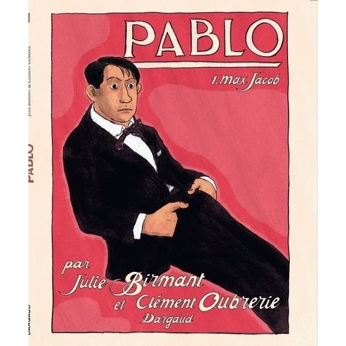 Pablo - Tome 1 - Max Jacob
