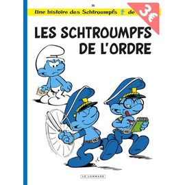Les Schtroumpfs - Tome 30 - Les Schtroumpfs De L'ordre