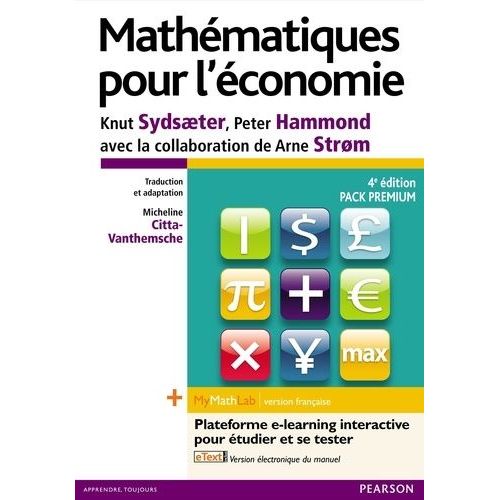 Mathématiques Pour L'économie - Avec Mymathlab, Version Française