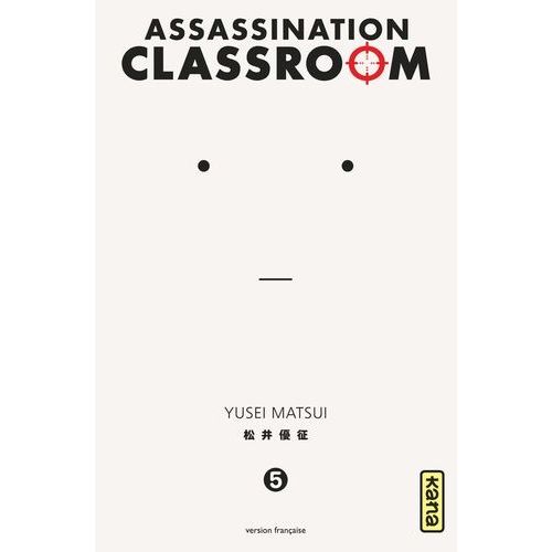 Assassination Classroom - Tome 5