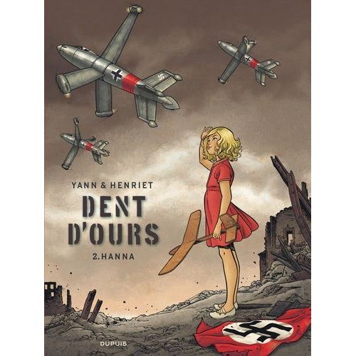 Dent D'ours - Tome 2 - Hanna
