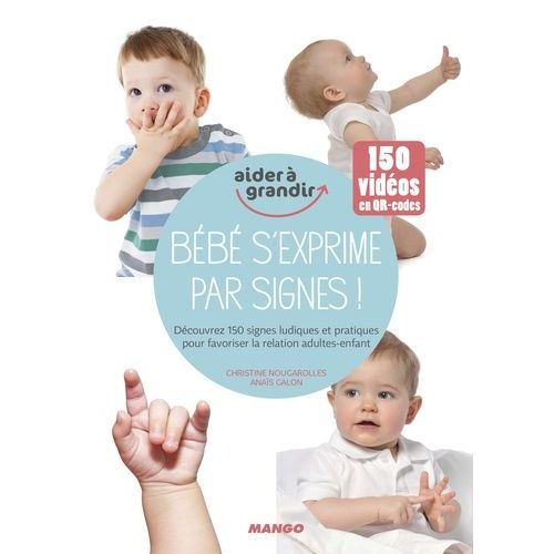 Bébé S'exprime Par Signes !