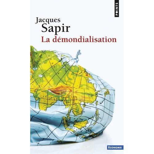 La Démondialisation