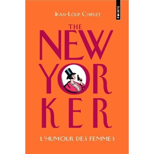 The New Yorker - L'humour Des Femmes