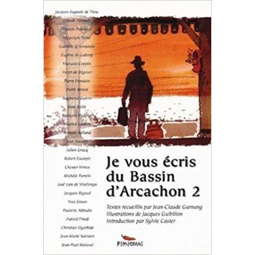 Je Vous Écrit D'arcachon - Tome 2