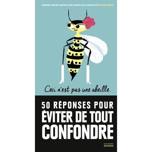 50 Réponses Pour Éviter De Tout Confondre