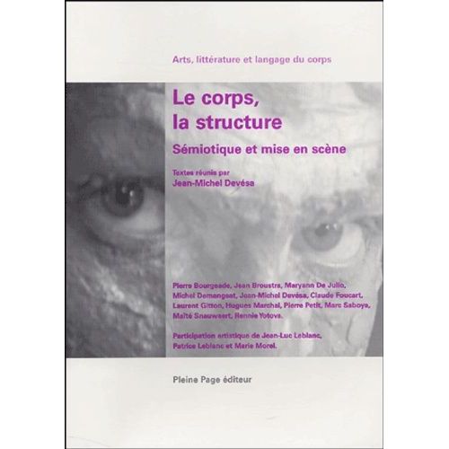 Le Corps, La Structure - Sémiotique Et Mise En Scène