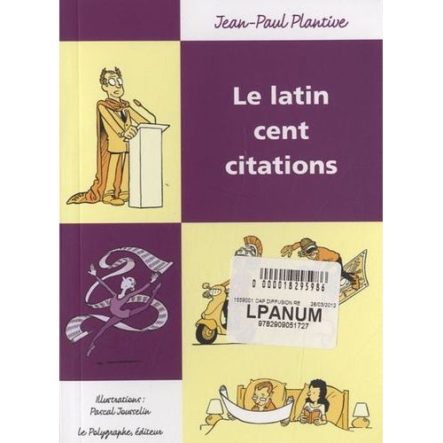 Le Latin - Cent Citations