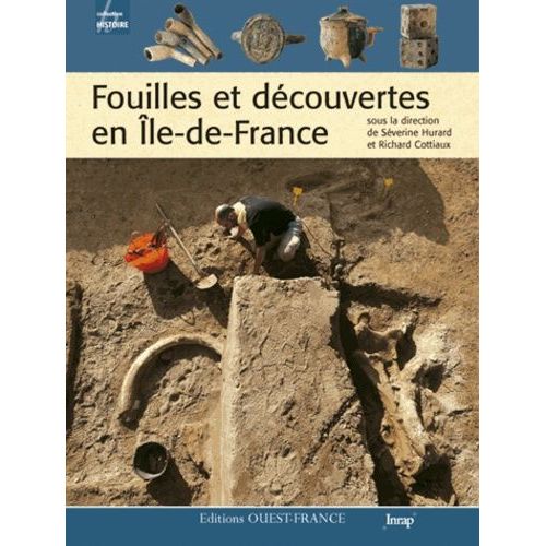 Fouilles Et Découvertes En Ile-De-France