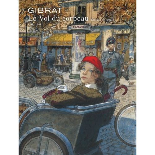 Le Vol Du Corbeau - L'intégrale