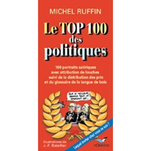 Le Top 100 Des Politiques