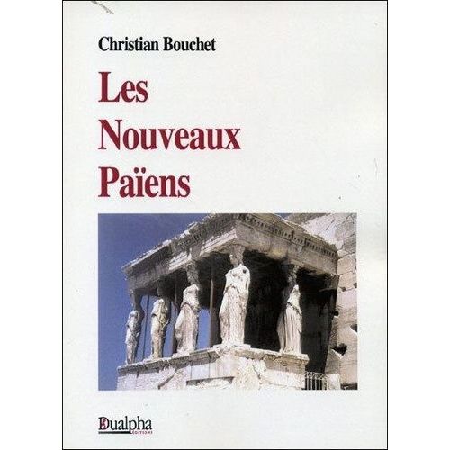 Les Nouveaux Païens