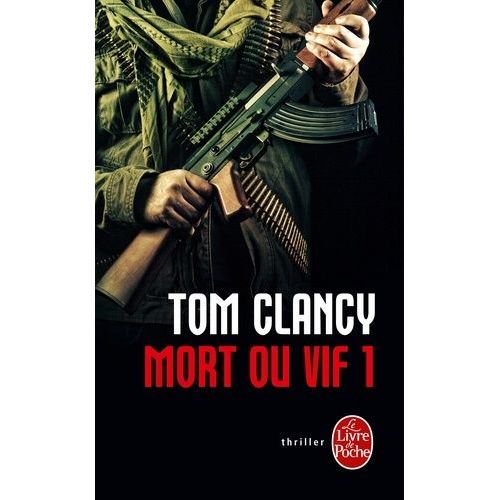 Mort Ou Vif - Tome 1