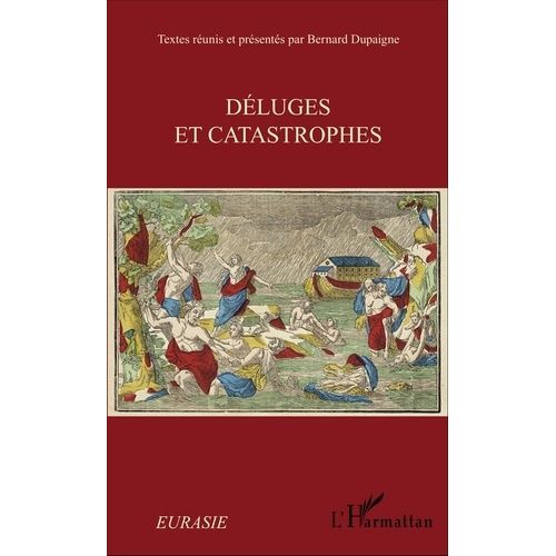 Déluges Et Catastrophes