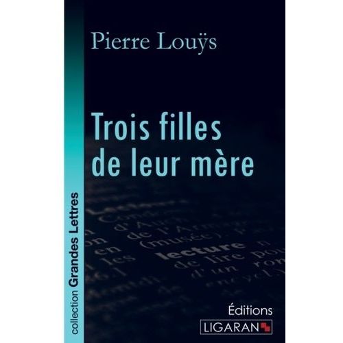 Trois Filles De Leur Mère