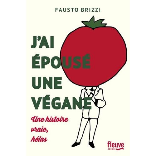 J'ai Épousé Une Végane