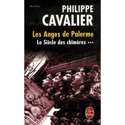 Le Siècle Des Chimères - Tome 3 - Les Anges De Palerme