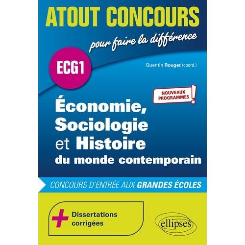 Economie, Sociologie Et Histoire Du Monde Contemporain - Concours D'entrée Des Écoles De Commerce - Ecg1