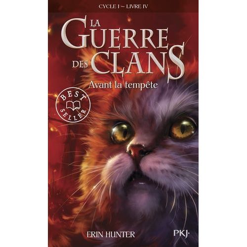 La Guerre Des Clans (Cycle 1) - Tome 4 - Avant La Tempête