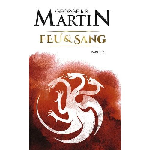 Feu Et Sang - Tome 2