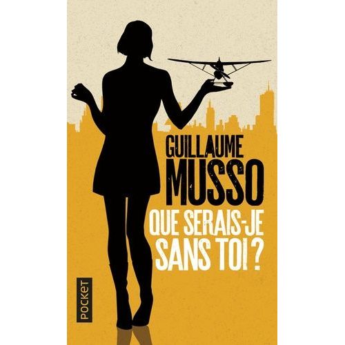 Que Serais-Je Sans Toi ?