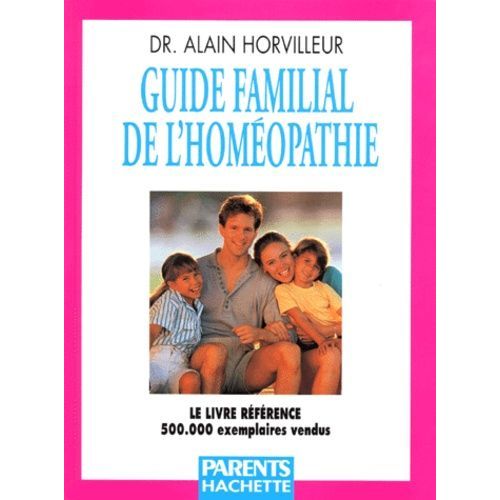 Guide Familial De L'homéopathie