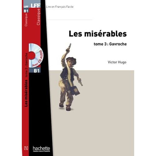 Les Misérables - Tome 3 - Gavroche (1 Cd Audio)