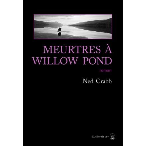 Meurtres À Willow Pond